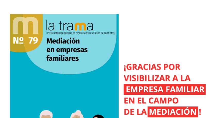 Revista La Trama – Edición especial sobre Mediación en la Empresa Familiar