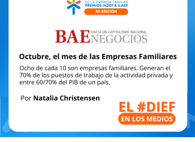 Octubre, el mes de las empresas familiares – Columna de opinión en BAE Negocios